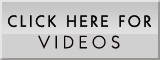 Click Here For Videos